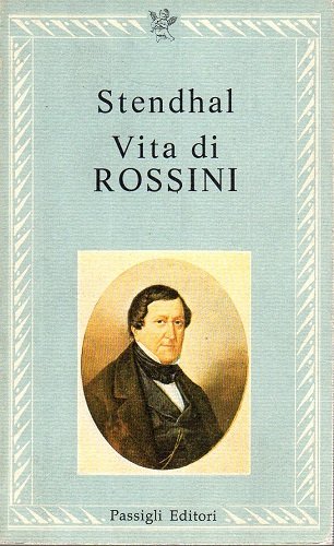 Vita di ROSSINI