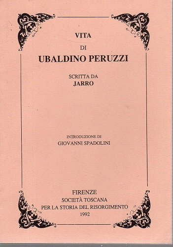 Vita di Ubaldino Peruzzi
