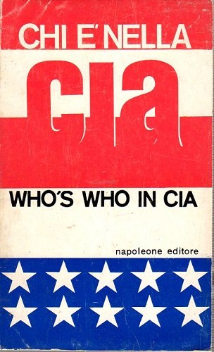 Who's who in Cia Chi è nellsa CIA l'elenco biografico …