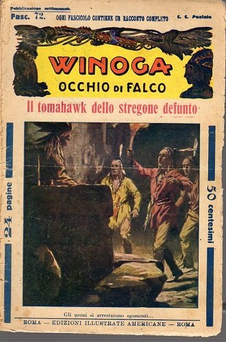 Winoga occhio di falco Il tomahawk dello stregone defunto fasc …