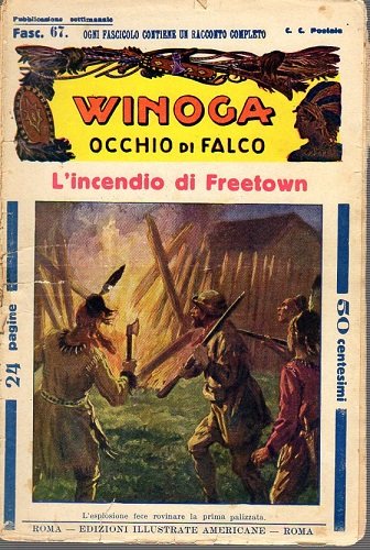 Winoga occhio di falco L'incendio di Freetown fasc 67