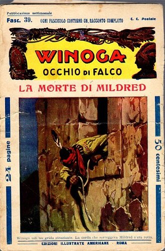 Winoga occhio di falco La morte di Mildred fasc 39