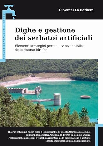 DIGHE E GESTIONE DEI SERBATOI ARTIFICIALI