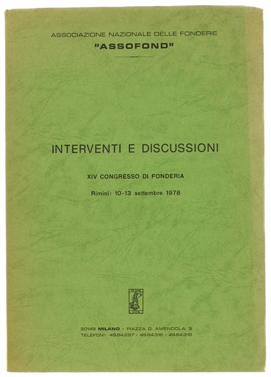 14° CONGRESSO DI FONDERIA - INTERVENTI E DISCUSSIONI. Rimini: 10-13 … | Immagine Gallery 2