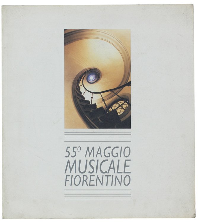 55° MAGGIO MUSICALE FIORENTINO.