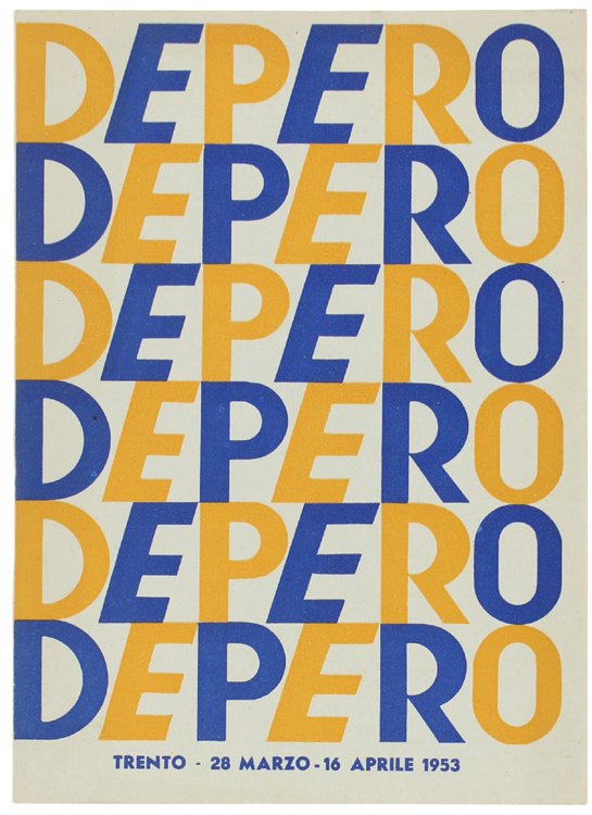 94ª MOSTRA DEPERO. Trento - 28 Marzo - 16 Aprile …