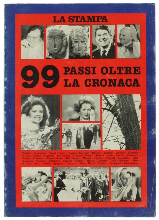99 PASSI OLTRE LA CRONACA