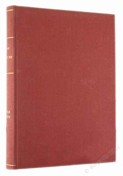 ARMI ANTICHE. Numeri unici 1968 e 1969. Bollettino dell'Accademia di …