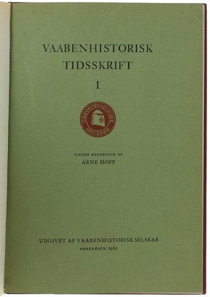 VAABENHISTORISKE TIDSSKRIFT - I.