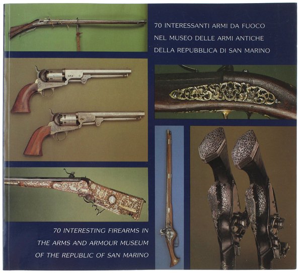 70 INTERESSANTI ARMI DA FUOCO NEL MUSEO DELLE ARMI ANTICHE …