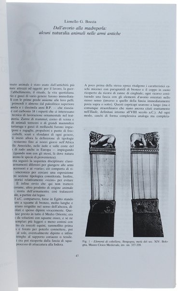 DALL'AVORIO ALLA MADREPERLA: ALCUNI NATURALIA ANIMALI NELLE ARMI ANTICHE.