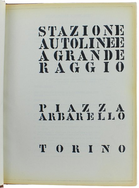 STAZIONE AUTOLINEE A GRANDE RAGGIO - PIAZZA ARBARELLO, TORINO.