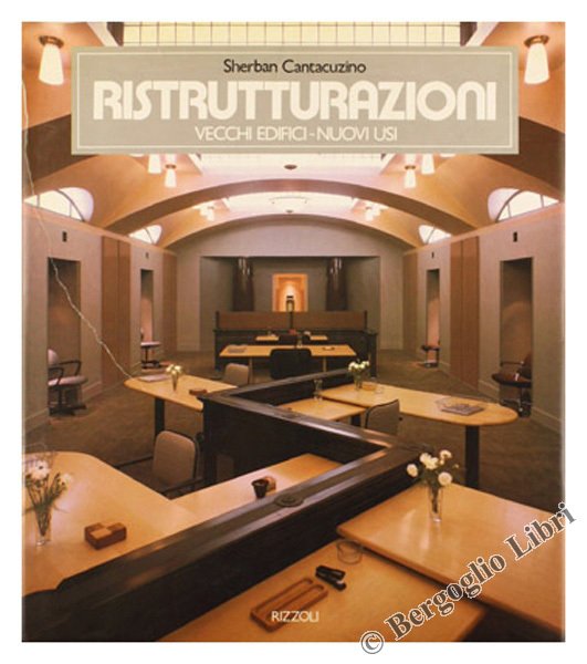 RISTRUTTURAZIONI. Vecchi edifici - Nuovi usi. | Immagine principale