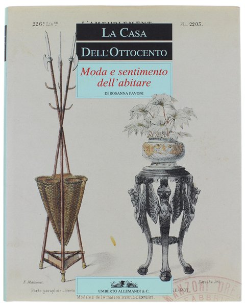 LA CASA DELL'OTTOCENTO. MODA E SENTIMENTO DELL'ABITARE. | Immagine Gallery 4