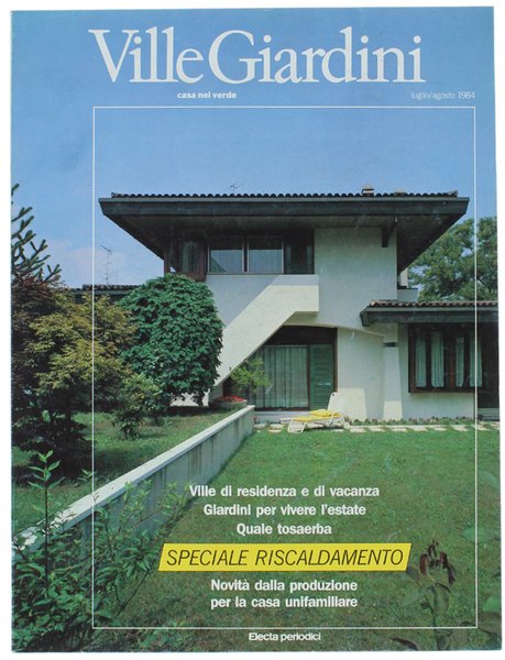 VILLE GIARDINI - Casa nel verde. N. 188 - Luglio/Agosto …