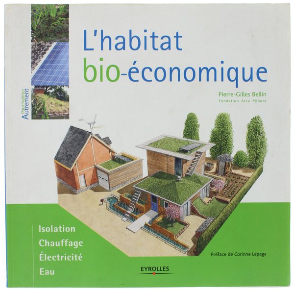 L'HABITAT BIO-ECONOMIQUE.