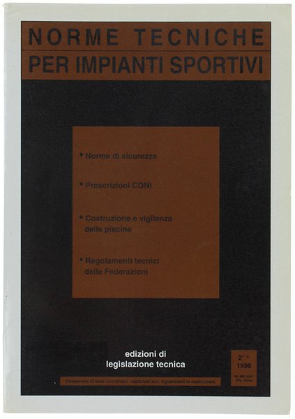 NORME TECNICHE PER IMPIANTI SPORTIVI.