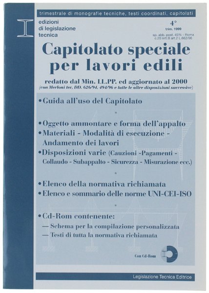 CAPITOLATO SPECIALE PER LAVORI EDILI. Allegato CD-ROM.