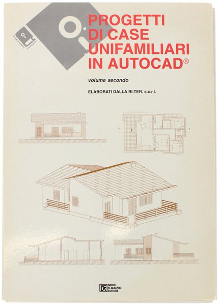 PROGETTI DI CASE UNIFAMILIARI IN AUTOCAD ELABORATI DALLA RI.TER. s.c.r.l. …