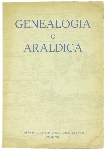 GENEAOLOGIA E ARALDICA. Catalogo N. 27 (nuova serie).