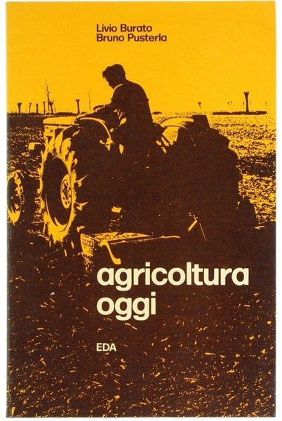 AGRICOLTURA OGGI.