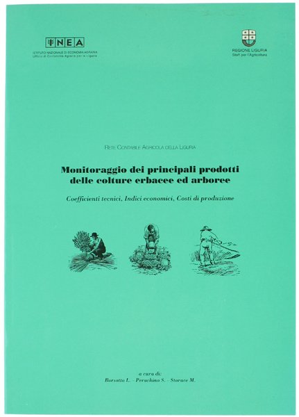 MONITORAGGIO DEI PRINCIPALI PRODOTTI DELLE COLTURE ERBACEE ED ARBOREE. Coefficienti …