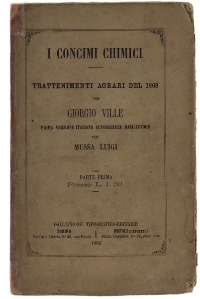 I CONCIMI CHIMICI. TRATTAMENTI AGRARI DEL 1867. Parte prima.