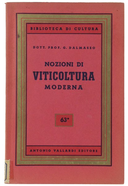NOZIONI DI VITICOLTURA MODERNA.