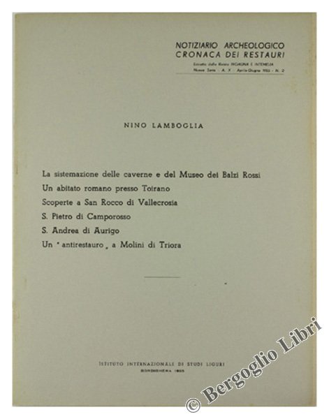 NOTIZIARIO ARCHEOLOGICO - CRONACA DEI RESTAURI: La sistemazione delle caverne …