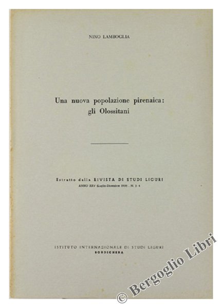 UNA NUOVA POPOLAZIONE PIRENAICA: GLI OLOSSITANI.
