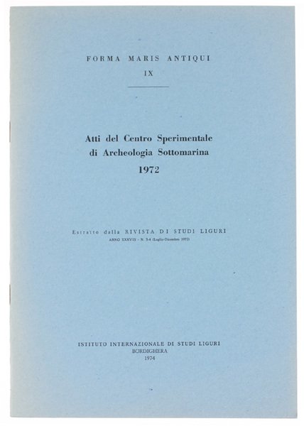 ATTI DEL CENTRO SPERIMENTALE DI ARCHEOLOGIA SOTTOMARINA 1972.