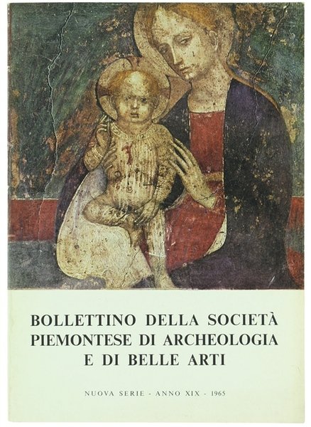 BOLLETTINO DELLA SOCIETA' PIEMONTESE DI ARCHEOLOGIA E BELLE ARTI - …