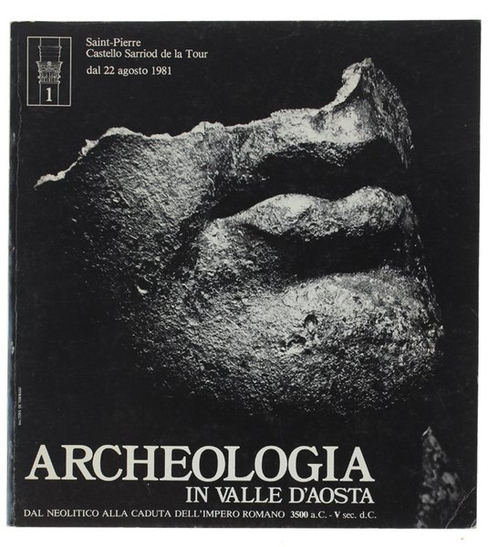 ARCHEOLOGIA IN VALLE D'AOSTA dal Neolitico alla caduta dell'Impero Romano. … | Immagine principale