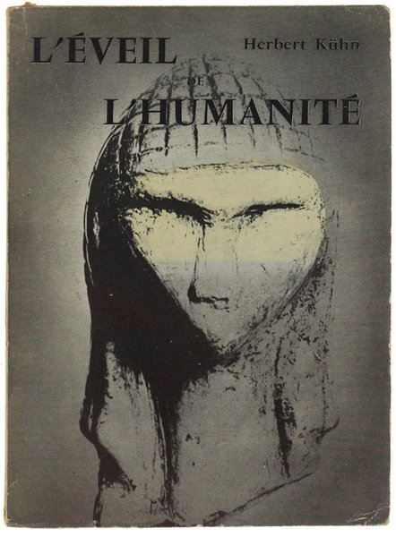 L'ÉVEIL DE L'HUMANITÉ.