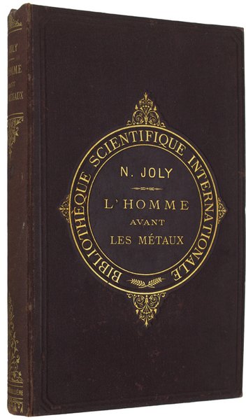 L'HOMME AVANT LES METAUX.