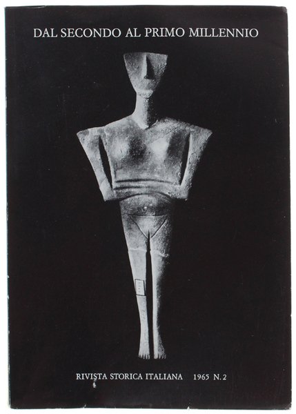 RIVISTA STORICA ITALIANA 1965. Anno LXXVII - Fascicolo II (Dal …
