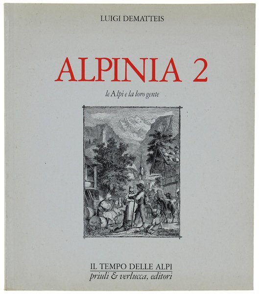 ALPINIA 2 - Le Alpi e la loro gente.