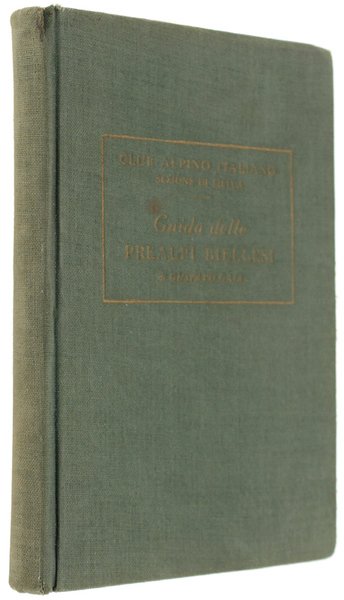 GUIDA DELLE PREALPI BIELLESI.