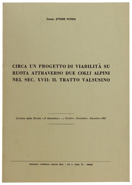 CIRCA UN PROGETTO DI VIABILITA' SU RUOTA ATTRAVERSO DUE COLLI …
