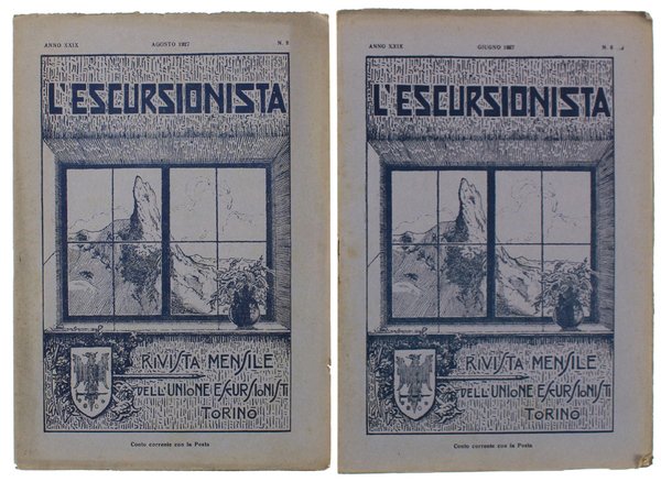 L'ESCURSIONISTA. Due numeri dell'anno 1927/ XXIX: N. 6 + N. …