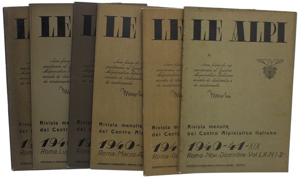 LE ALPI - RIVISTA MENSILE DEL C.A.I. 1940-41 Vol- LX - Annata completa.