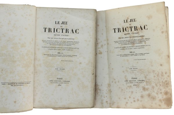 LE JEU DU TRICTRAC RENDU FACILE pour toute personne d'un …