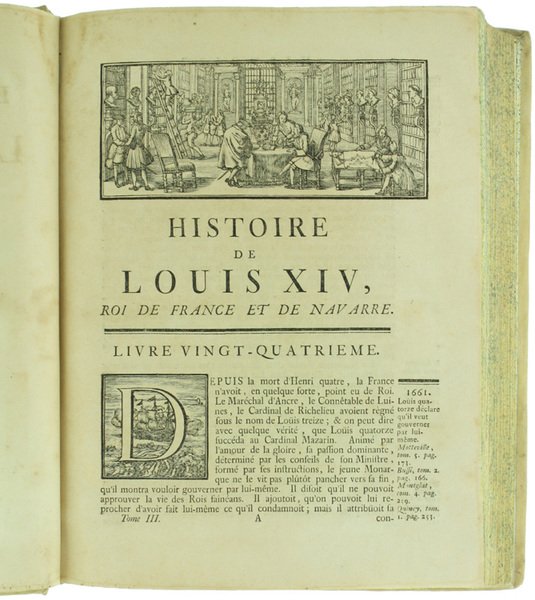 HISTOIRE DE LA VIE ET DU REGNE DE LOUIS XIV, …