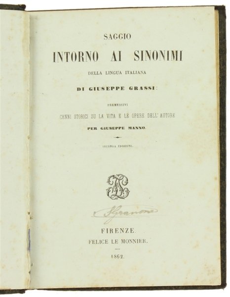 SAGGIO INTORNO AI SINONIMI DELLA LINGUA ITALIANA (edizioni 1857 e …