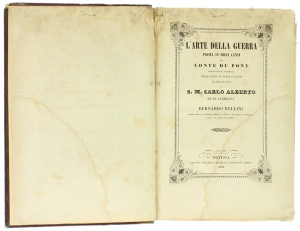 L'ARTE DELLA GUERRA. Poema in dieci canti del Conte Du …