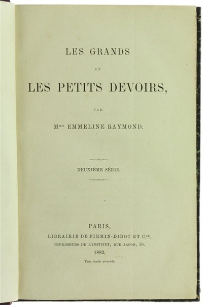 LES GRANDS ET LES PETITS DEVOIRS. Deuxième Série.