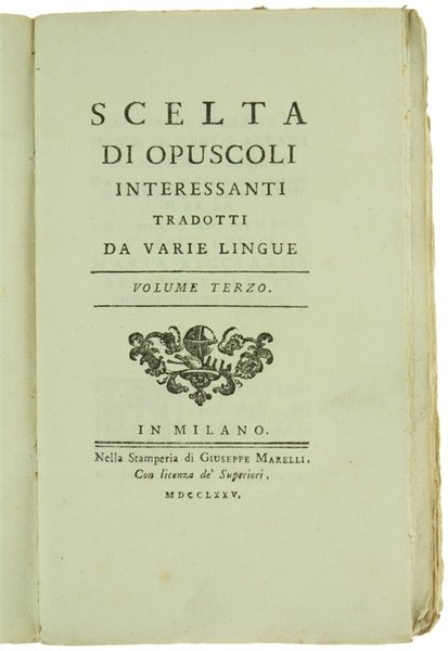 SCELTA DI OPUSCOLI INTERESSANTI TRADOTTI DA VARIE LINGUE. Volume 3.
