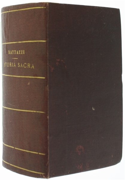 STORIA SACRA IN CUI SI RACCOLGONO I FATTI PIU' NOTABILI …