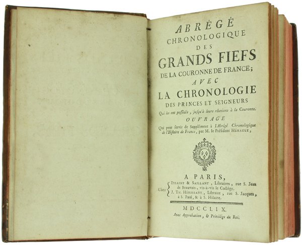 ABREGE' CHRONOLOGIQUE DES GRANDS FIEFS DE LA COURONNE DE FRANCE …