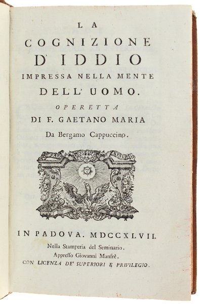 LA COGNIZIONE D'IDDIO impressa nella mente dell'uomo. Operetta di F. …